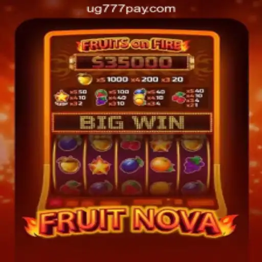 Discover the Exciting World of FruitNova at UG777 Online Casino Philippines