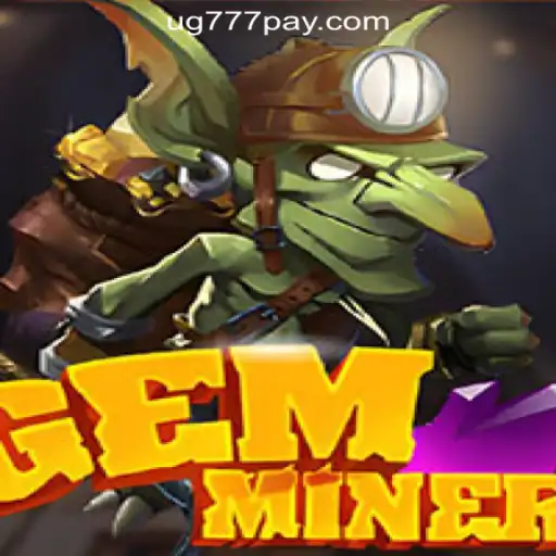 Discover GemMiner: A Game of Strategy and Chance at UG777 Online Casino Philippines