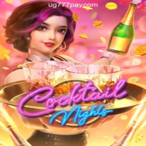 CocktailNights: A Thrilling Experience at UG777 Online Casino Philippines
