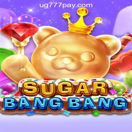 Exploring the Excitement of SUGARBANGBANG at UG777 Online Casino Philippines