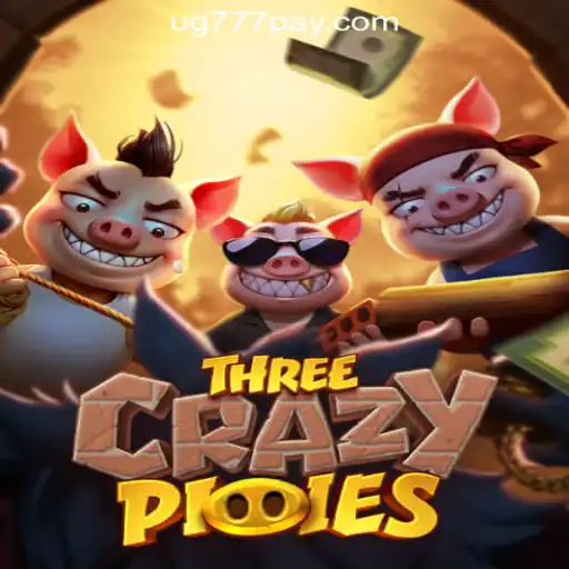 Exploring the Thrills of ThreeCrazyPiggies at UG777 Online Casino Philippines